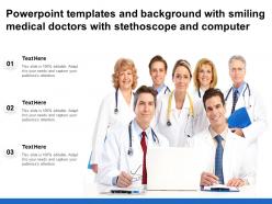 Templates and background with smiling medical doctors with stethoscope and computer