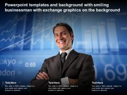 Templates with smiling businessman with exchange graphics on the background