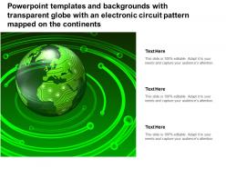 Templates with transparent globe with an electronic circuit pattern mapped on continents