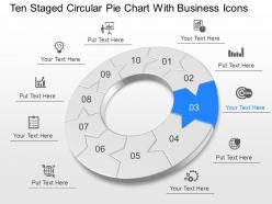Ten staged circular pie chart with business icons powerpoint template slide
