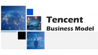 Tencent Business Model Powerpoint PPT Template Bundles BMC