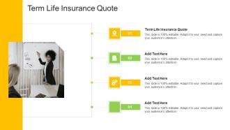 Term Life Insurance Quote In Powerpoint And Google Slides Cpb
