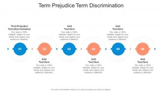 Term Prejudice Term Discrimination In Powerpoint And Google Slides Cpb