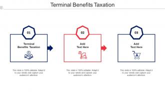 Terminal Benefits Taxation Ppt Powerpoint Presentation Infographics Graphics Cpb