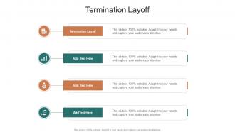 Termination Layoff In Powerpoint And Google Slides Cpb