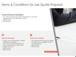 Terms and conditions for job quote proposal ppt powerpoint presentation slides