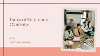 Terms Of Reference Overview PPT Structure ACP