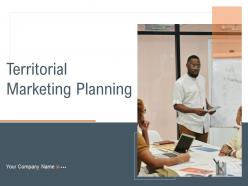Territorial marketing planning powerpoint presentation slides