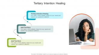 Tertiary Intention Healing In Powerpoint And Google Slides Cpb