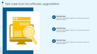 Test Case Icon For Software Upgradation