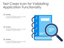 Test cases icon for validating application functionality