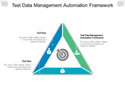 Test data management automation framework ppt powerpoint presentation gallery cpb