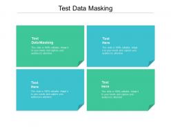 Test data masking ppt powerpoint presentation model file formats cpb