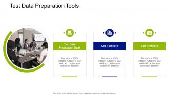 Test Data Preparation Tools In Powerpoint And Google Slides Cpb