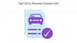 Test Drive Review Colored Icon In Powerpoint Pptx Png And Editable Eps Format