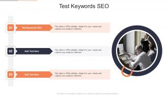 Test Keywords SEO In Powerpoint And Google Slides Cpb