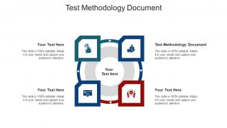 Test methodology document ppt powerpoint presentation pictures guide cpb