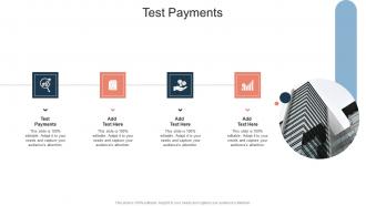 Test Payments In Powerpoint And Google Slides Cpb