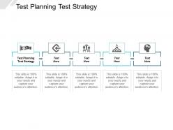 Test planning test strategy ppt powerpoint presentation layouts layout ideas cpb