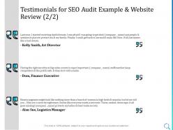 Testimonials for seo audit example and website review l1434 ppt powerpoint graphic tips