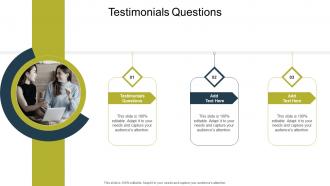 Testimonials Questions In Powerpoint And Google Slides Cpb