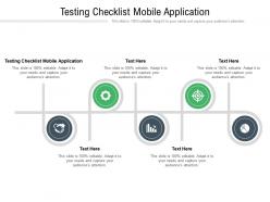 Testing checklist mobile application ppt powerpoint presentation show format ideas cpb
