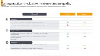 Testing Practices Checklist To Measure Software Quality
