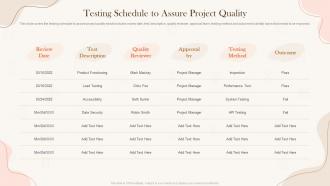 Testing Schedule To Assure Implementing Project Time Management Strategies