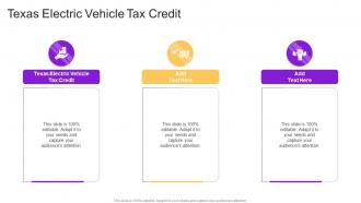 Texas Electric Vehicle Tax Credit In Powerpoint And Google Slides Cpb