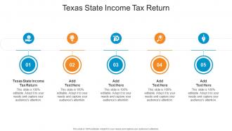 Texas State Income Tax Return In Powerpoint And Google Slides Cpb