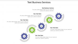 Text business services ppt powerpoint presentation styles example topics cpb