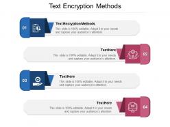 Text encryption methods ppt powerpoint presentation gallery file formats cpb
