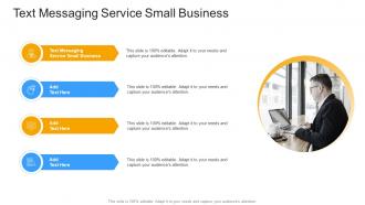 Text Messaging Service Small Business In Powerpoint And Google Slides Cpb