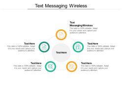 Text messaging wireless ppt powerpoint presentation layouts example cpb