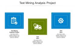 Text mining analysis project ppt powerpoint presentation styles introduction cpb