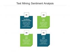 Text mining sentiment analysis ppt powerpoint presentation styles styles cpb
