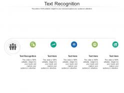 Text recognition ppt powerpoint presentation layouts graphics cpb