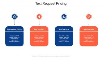Text Request Pricing In Powerpoint And Google Slides Cpb