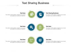 Text sharing business ppt powerpoint presentation summary guidelines cpb