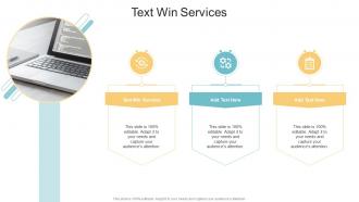Text Win Services In Powerpoint And Google Slides Cpb