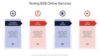 Texting B2B Online Services In Powerpoint And Google Slides Cpb