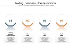 Texting business communication ppt powerpoint presentation background images cpb