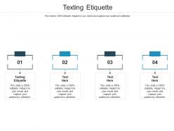 Texting etiquette ppt powerpoint presentation icon guidelines cpb