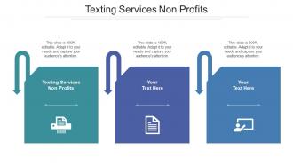 Texting Services Non Profits Ppt Powerpoint Presentation Icon Designs Cpb