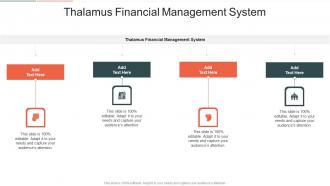 Thalamus Financial Management System In Powerpoint And Google Slides Cpb