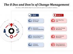 The 8 Dos And Donts Of Change Management