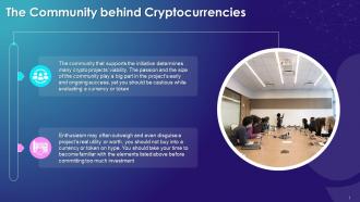 The Community Behind Cryptocurrencies As Factor For Determining Its Value Training Ppt