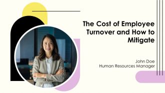 The Cost Of Employee Turnover And How To Mitigate PPT Mockup AT