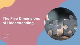 The Five Dimensions Of Understanding PPT Graphics ACP The Five Dimensions Of Understanding PPT Graphics ACP