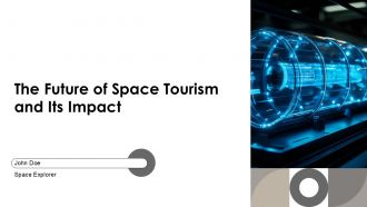 The Future Of Space Tourism And Its Impact PPT Template AT